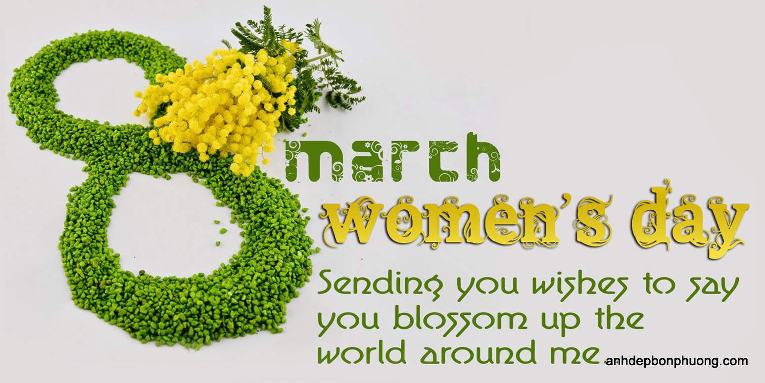 ngày quốc tế phụ nữ 8-3 women's day